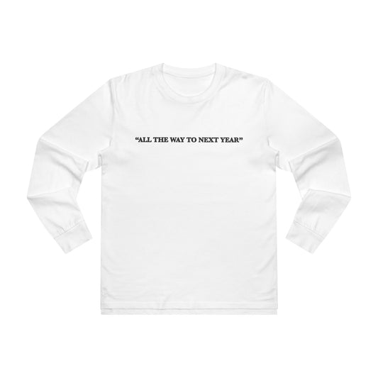 The “Next Year” Ls